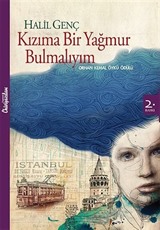 Kızıma Bir Yağmur Bulmalıyım