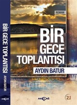 Bir Gece Toplantısı