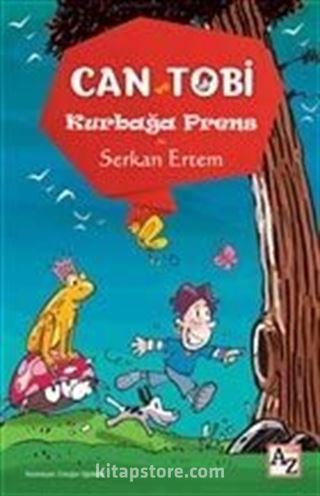 Can ve Tobi / Kurbağa Prens