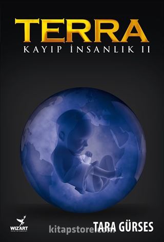 Terra / Kayıp İnsanlık 2