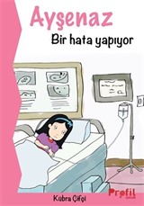 Ayşenaz Bir Hata Yapıyor