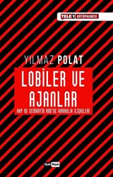 Lobiler ve Ajanlar