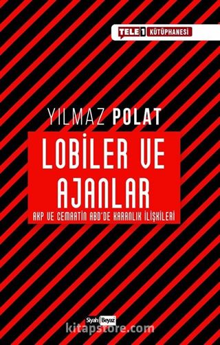 Lobiler ve Ajanlar