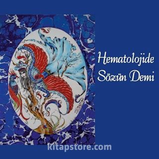 Hematolojide Sözün Demi