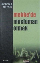 Mekke'de Müslüman Olmak