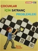 Çocuklar İçin Satranç Problemleri