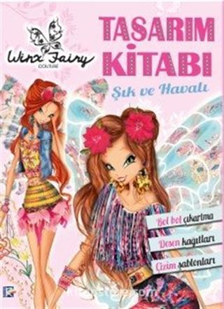 Winx Tasarım Kitabı - Şık ve Havalı