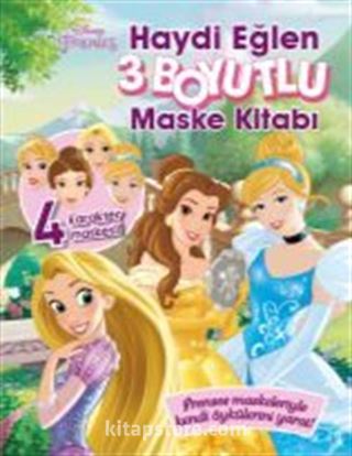 Disney Prenses 3 Boyutlu Maske Kitabı