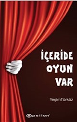 İçeride Oyun Var