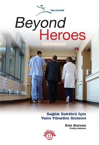 Beyond Heroes