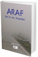 Araf Yok ile Var Arasından