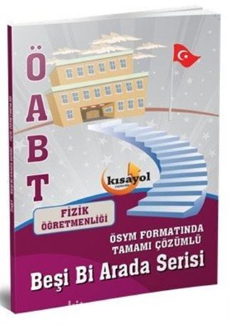 ÖABT Beşi Bi Arada Serisi Fizik Öğretmenliği