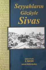 Seyyahların Gözüyle Sivas