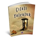 Çileli Yolculuk