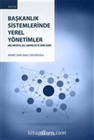 Başkanlık Sistemlerinde Yerel Yönetimler