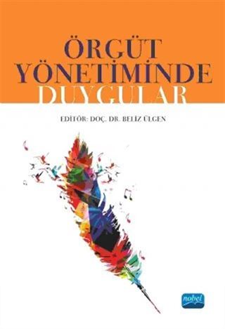 Örgüt Yönetminde Duygular