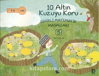 10 Altın Kuzuyu Koru / Sihirli Matematik Masalları 5