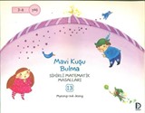 Mavi Kuşu Bulma / Sihirli Matematik Masalları 13