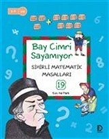 Bay Cimri Sayamıyor / Sihirli Matematik Masalları 19