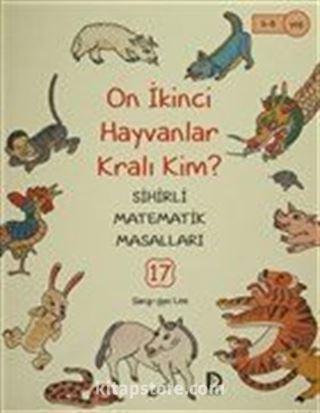 On İkinci Hayvanlar Kralı Kim? / Sihirli Matematik Masalları 17