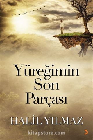 Yüreğimin Son Parçası