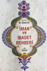 İman ve İbadet Rehberi