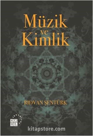 Müzik ve Kimlik