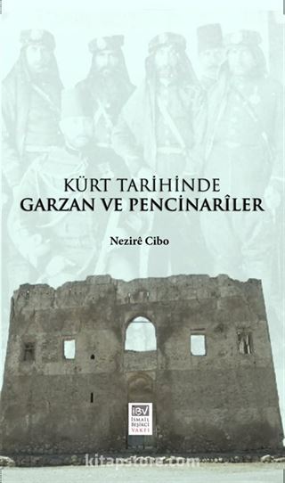 Kürt Tarihinde Garzan ve Pencinariler