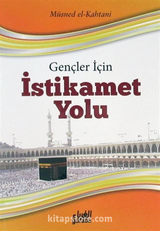 Gençler İçin İstikamet Yolu