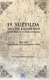 19. Yüzyılda Yalava Kazası'nın Ekonomik ve Sosyal Durumu