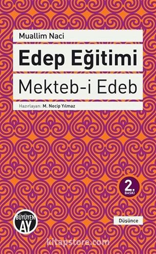 Edep Eğitimi - Mekteb-i Edeb