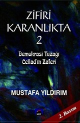 Zifiri Karanlıkta 2. Cilt