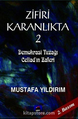 Zifiri Karanlıkta 2. Cilt