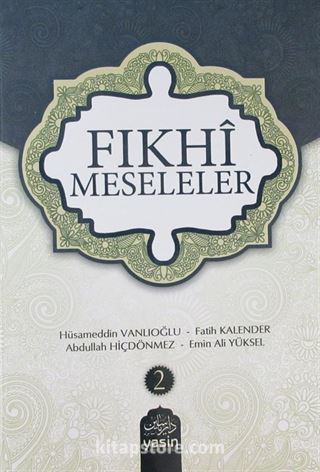 Fıkhi Meseleler (2. Cilt)