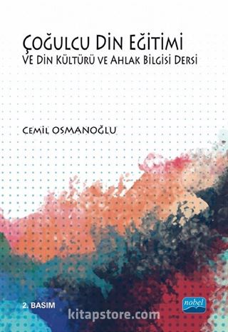 Çoğulcu Din Eğitimi ve Din Kültürü ve Ahlak Bilgisi Dersi