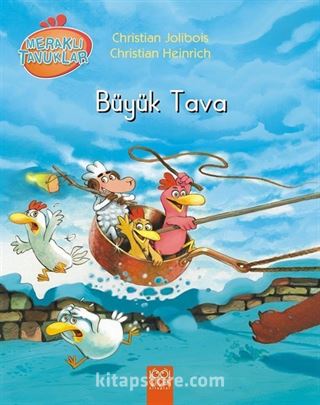 Meraklı Tavuklar - Büyük Tava