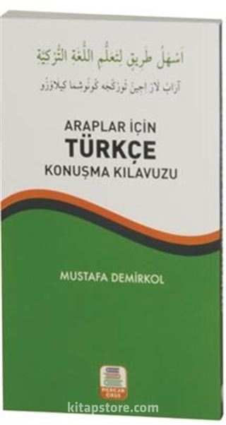 Araplar İçin Türkçe Konuşma Kılavuzu