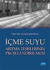 İçme Suyu Arıtma Tesislerinin Projelendirilmesi