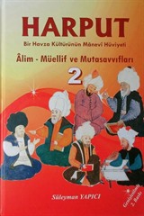 Harput Bir Havza Kültürünün Manevi Hüviyeti (2 Cilt Takım)