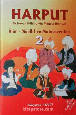 Harput Bir Havza Kültürünün Manevi Hüviyeti (2 Cilt Takım)