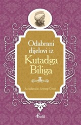 Kutadgu Bilig / Boşnakça Seçme Hikayeler