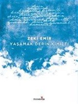 Yaşamak Derin Kımıltı