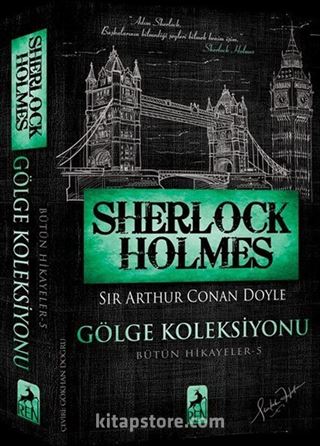 Sherlock Holmes - Gölge Koleksiyonu / Bütün Hikayeler 5