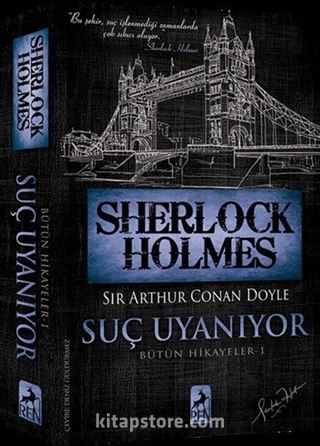 Sherlock Holmes Suç Uyanıyor / Bütün Hikayeler 1