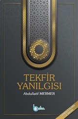 Tekfir Yanılgısı