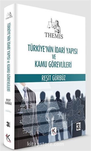 Türkiye'nin İdari Yapısı Kamu Görevlileri