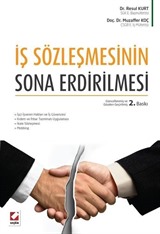 İş Sözleşmesinin Sona Erdirilmesi