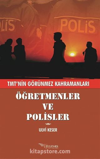 Öğretmenler ve Polisler