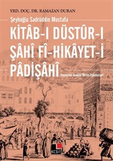 Kitab-ı Düstur-ı Şahı Fi-Hikayet-i Padişahı