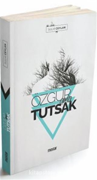 Özgür Ama Tutsak